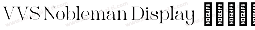 VVS Nobleman Display字体转换